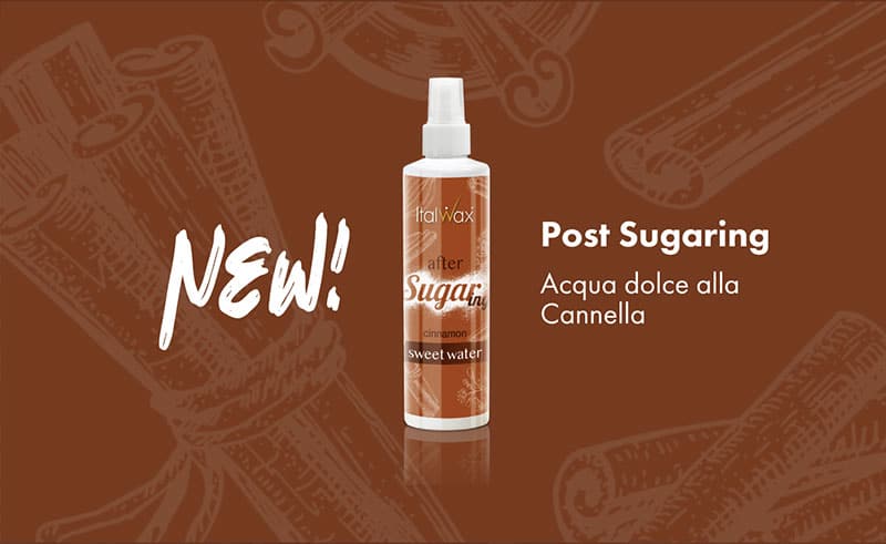 dopo sugaring Cinnamon sweet Water